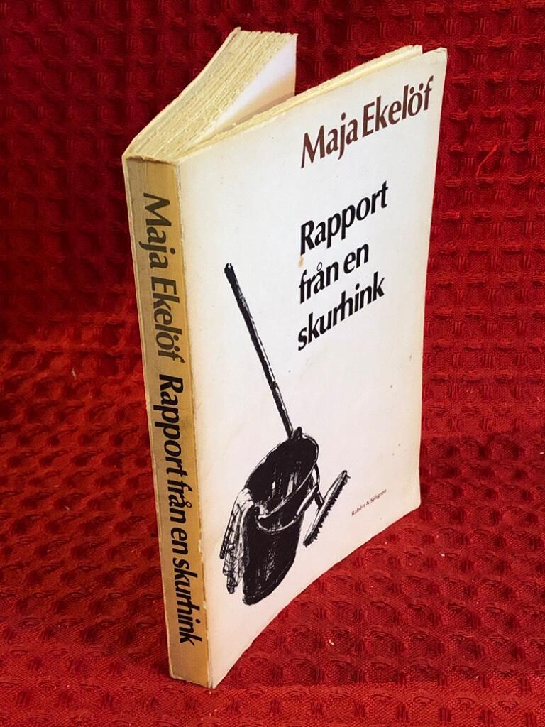 Rapport från en skurhink av Maja Ekelöf - omslag
