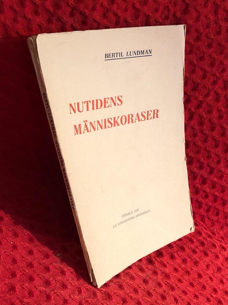 Nutidens människoraser av Bertil Lundman - omslag