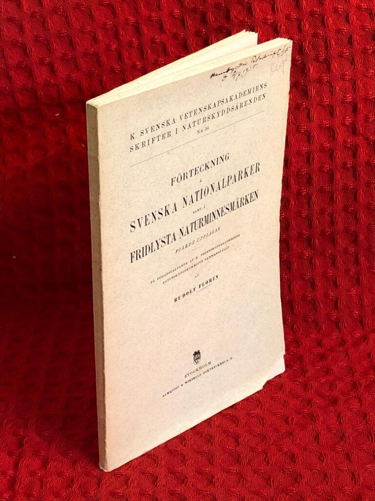Förteckning å svenska nationalparker samt å fridlysta naturminnesmärken av Rudolf Florin - omslag