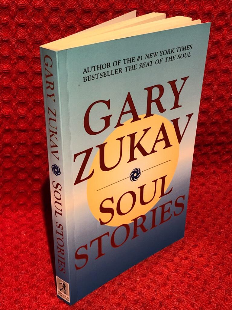 Soul stories av Gary Zukav - omslag