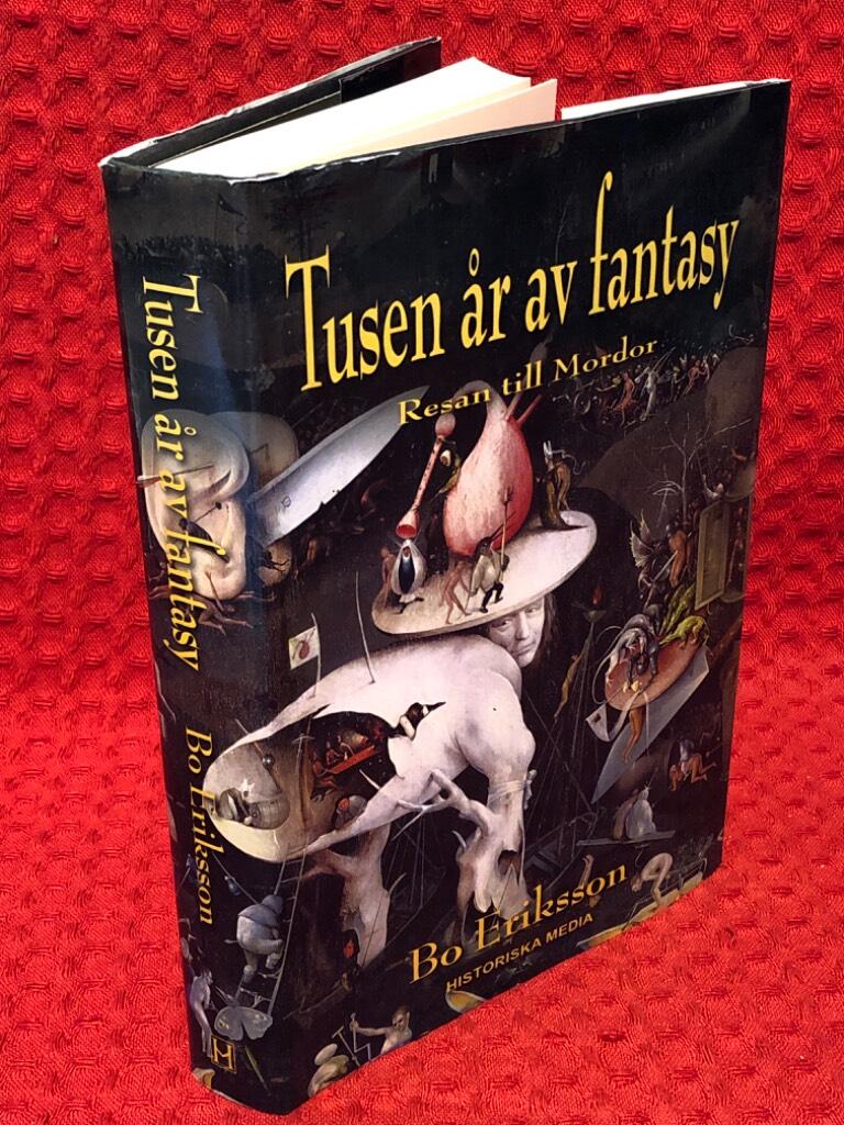 Tusen år av fantasy: Resan till Mordor av Bo Eriksson - omslag