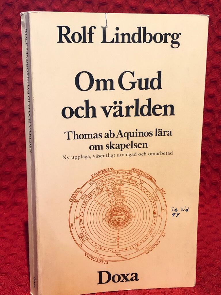 Om Gud och världen : Thomas ab Aquinos lära om skapelsen av Rolf Lindborg - omslag