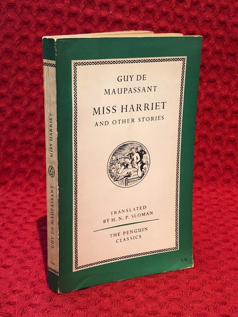 Miss Harriet and Other Stories av Guy de Maupassant - omslag