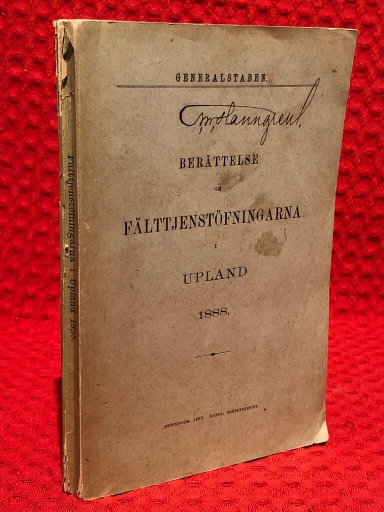 Berättelse om fälttjenstöfningarna i Upland 1888 av Gustaf Björlin - omslag