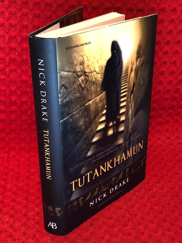 Tutankhamun: Skuggornas bok av Nick Drake - omslag