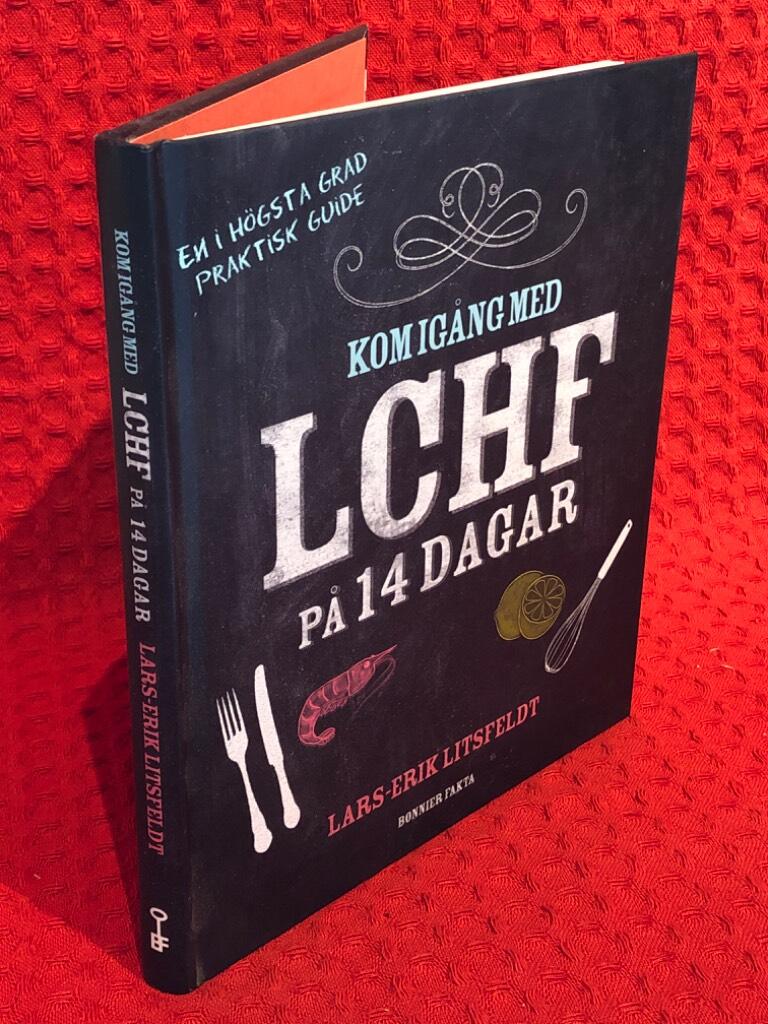 Kom igång med LCHF på 14 dagar av Lars-Erik Litsfeldt - omslag