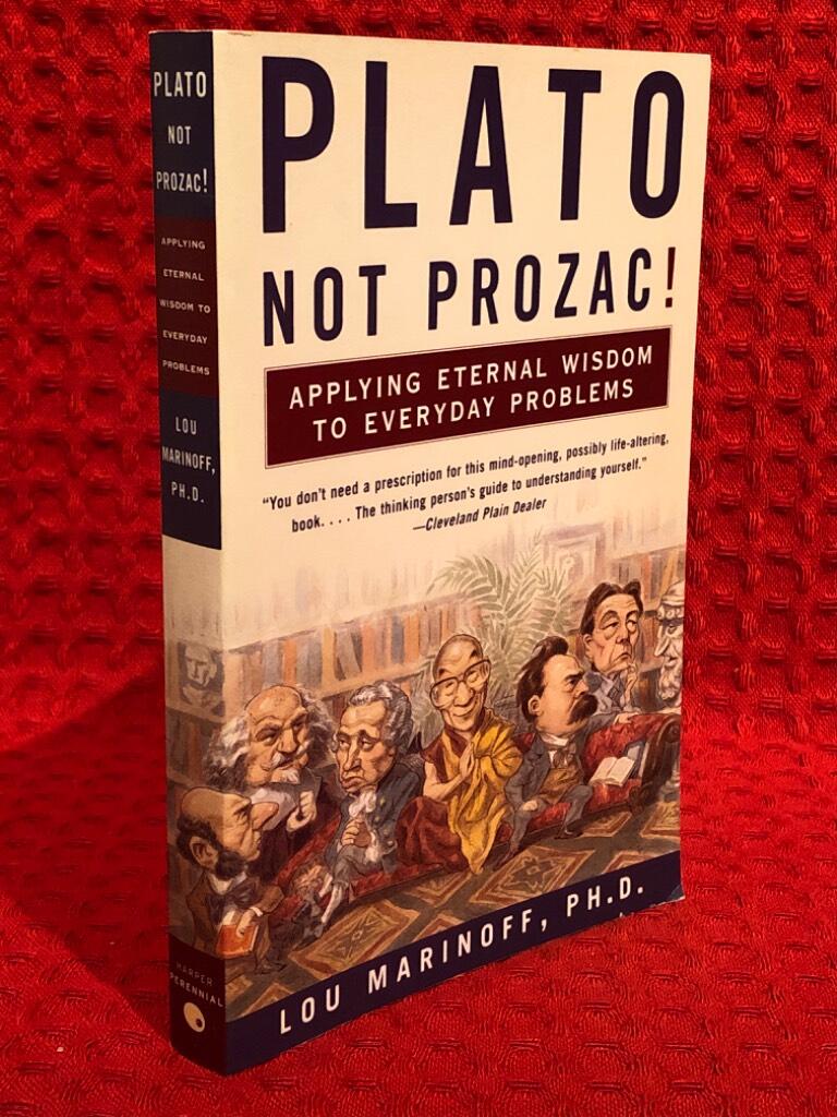Plato, not prozac! av Lou Marinoff - omslag