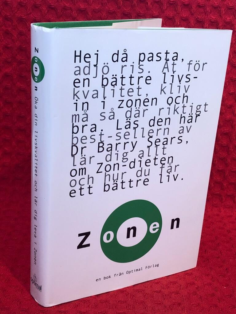 Zonen - Ät för en bättre livskvalitet av Barry Sears - omslag