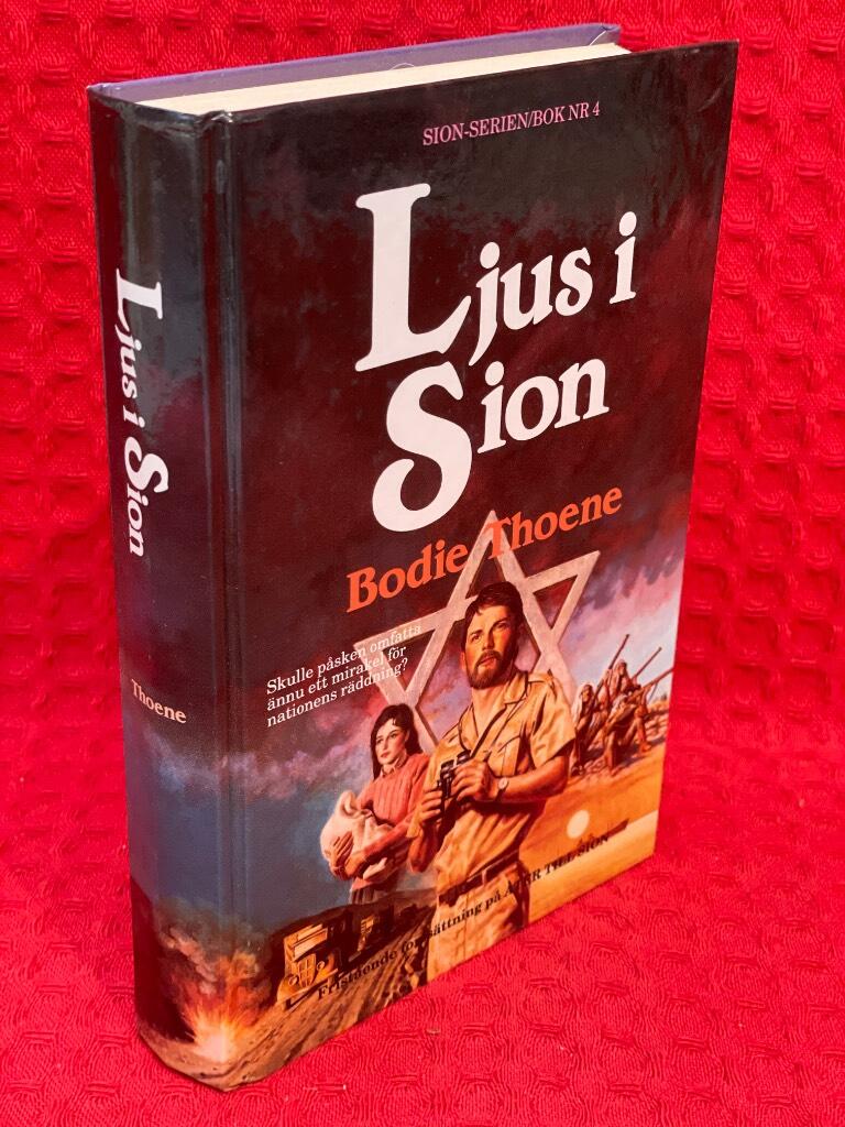 Ljus i Sion av Bodie Thoene - omslag