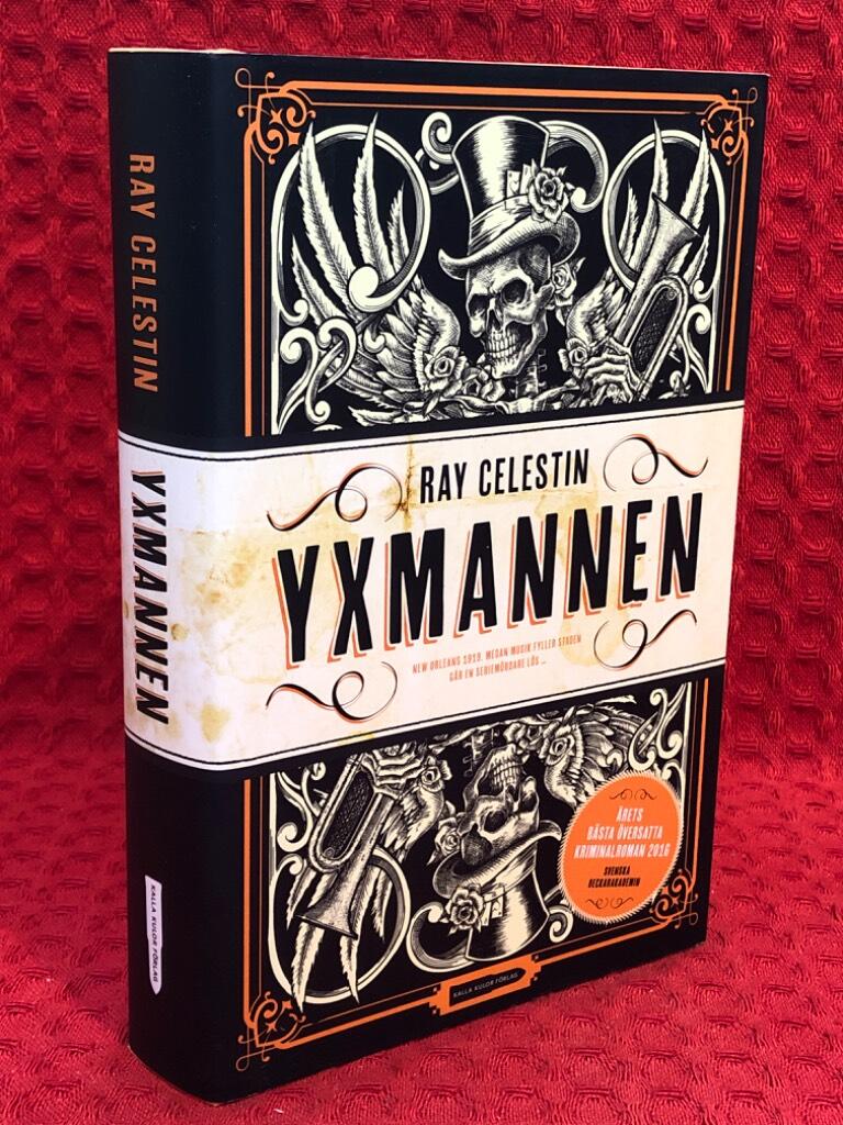 Yxmannen av Ray Celestin - omslag