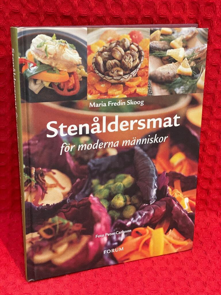 Stenåldersmat för moderna människor av Maria Fredin Skoog - omslag