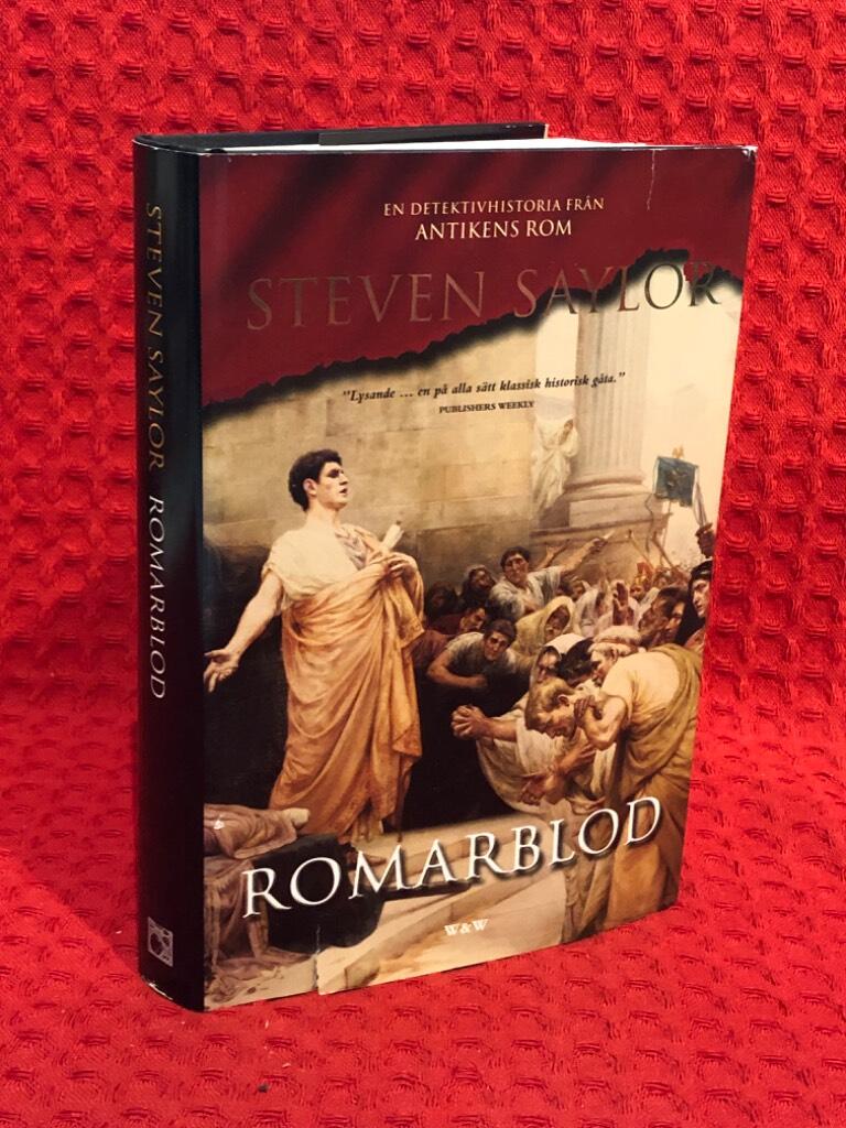 Romarblod : en detektivhistoria från antikens Rom av Steven Saylor - omslag