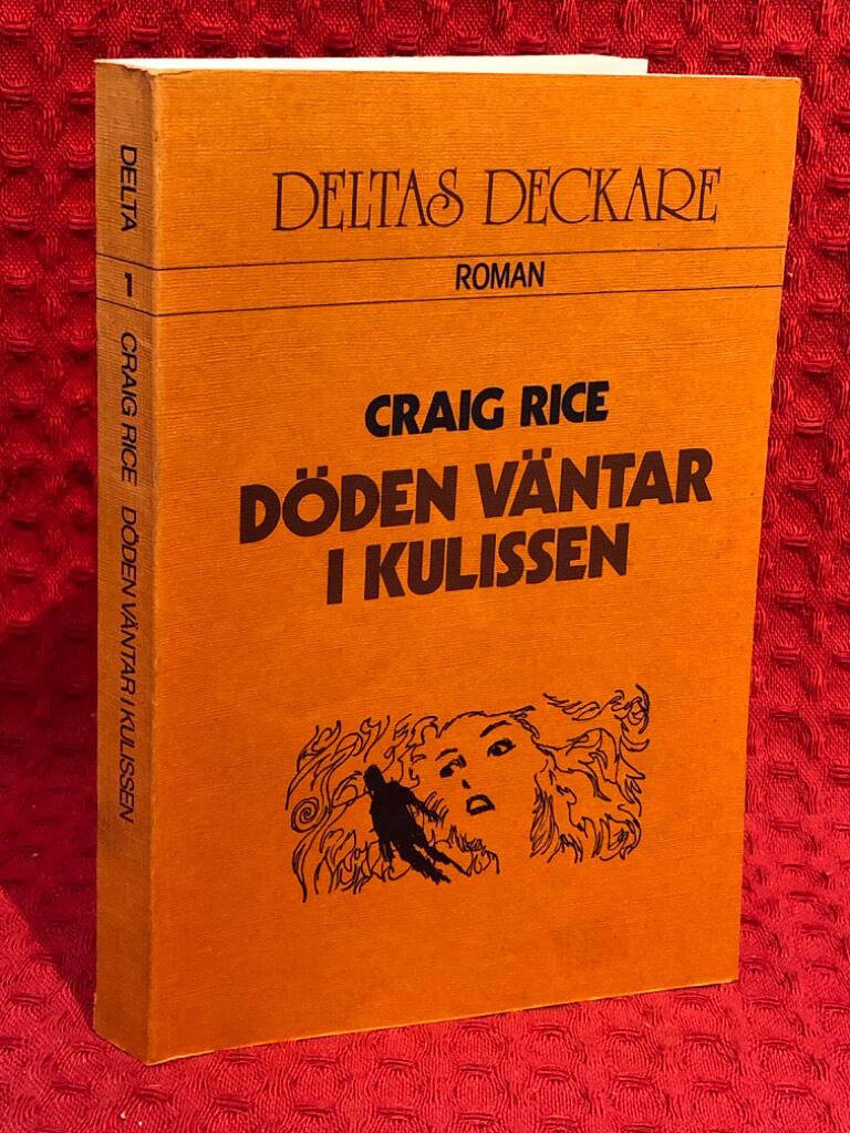 Döden väntar i kulissen : [roman] av Craig Rice - omslag