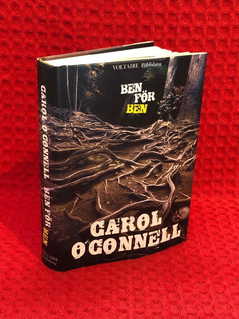 Ben för ben av Carol O'Connell - omslag