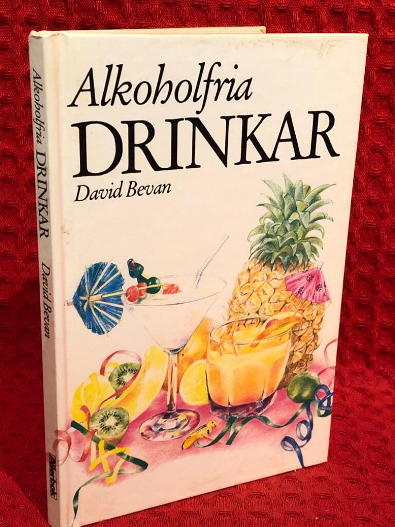 Alkoholfria drinkar av David Bevan - omslag