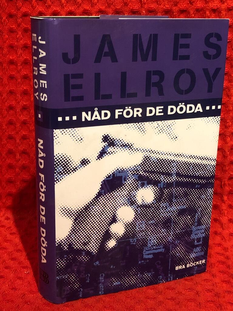 Nåd för de döda av James Ellroy - omslag