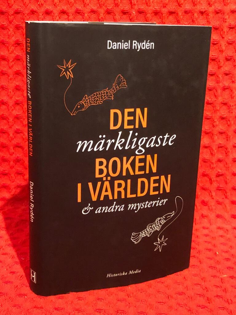 Den märkligaste boken i världen & andra mysterier av Daniel Rydén - omslag