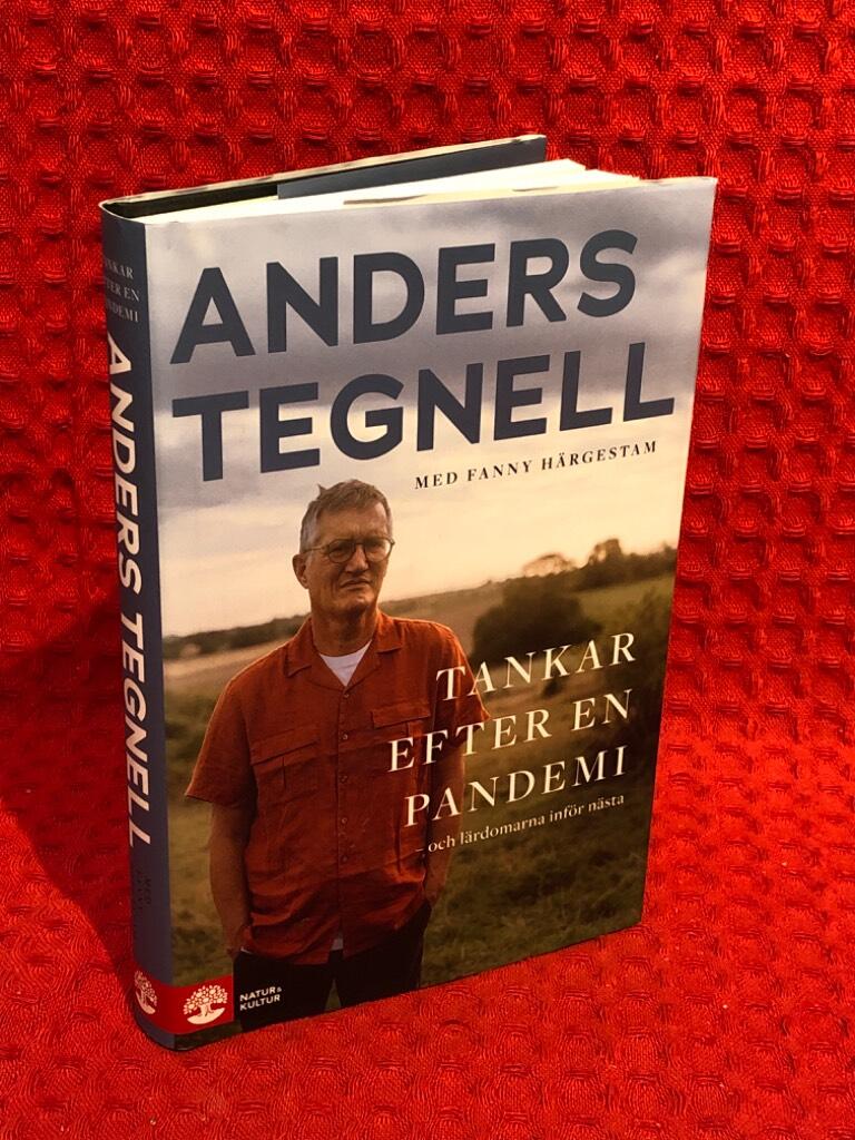 Tankar efter en pandemi : och lärdomarna inför nästa av Anders Tegnell - omslag
