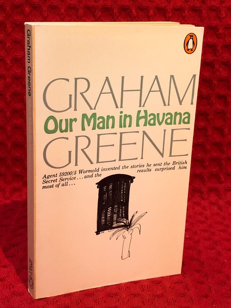 Our man in Havana : an entertainment av Graham Greene - omslag