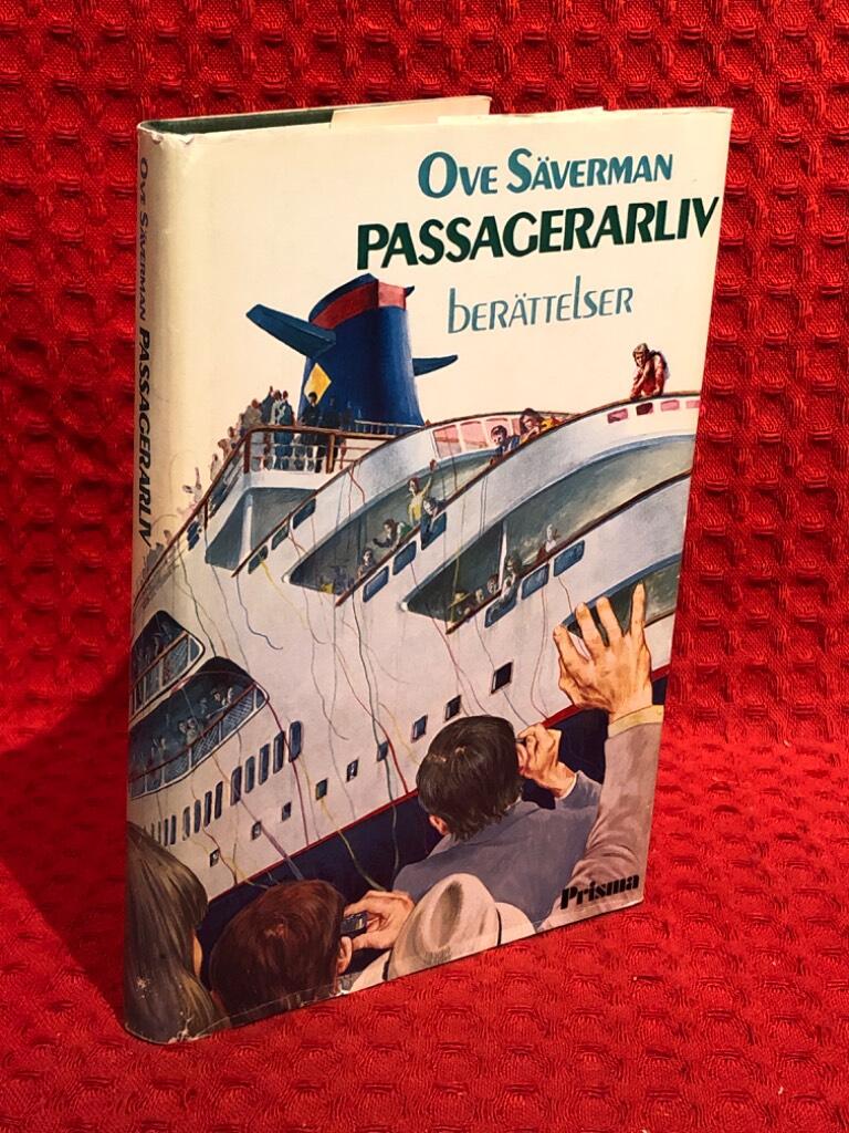 Passagerarliv : berättelser av Ove Säverman - omslag