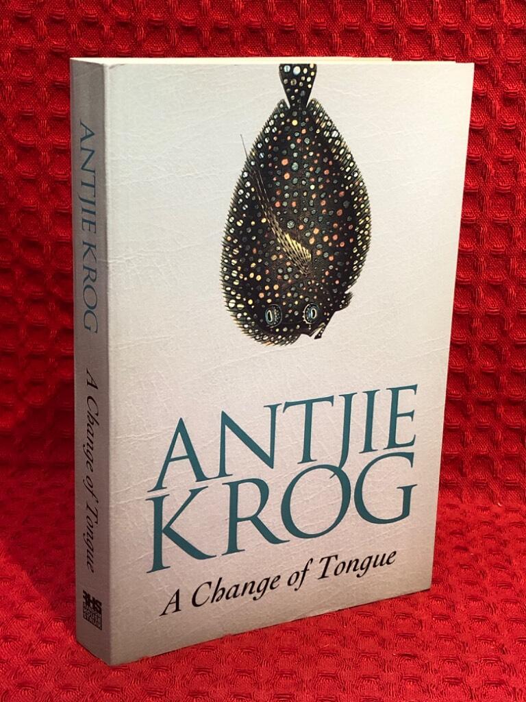 A change of tongue av Antjie Krog - omslag