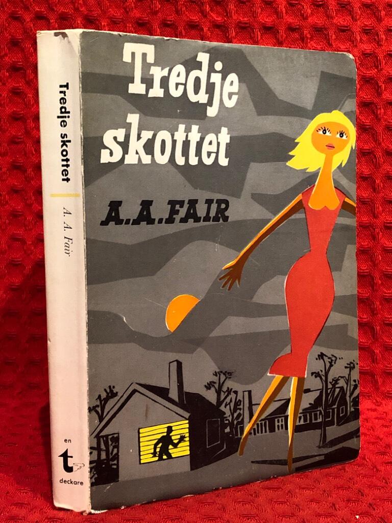 Tredje skottet av A. A. Fair - omslag