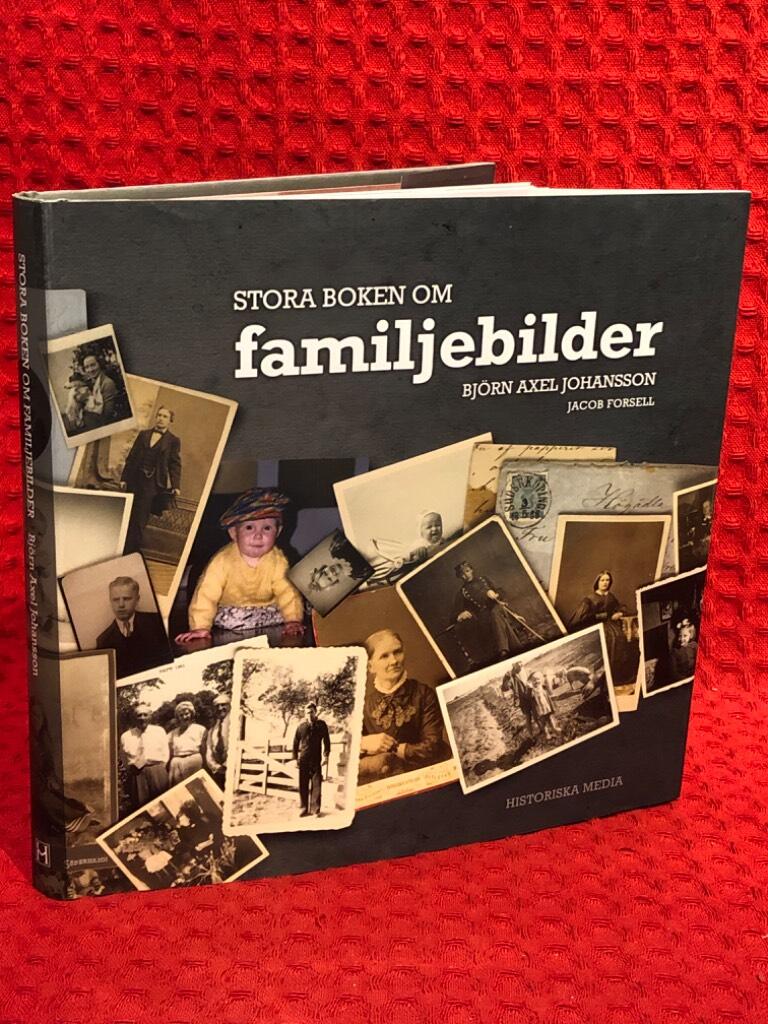 Stora boken om familjebilder av Björn Axel Johansson - omslag