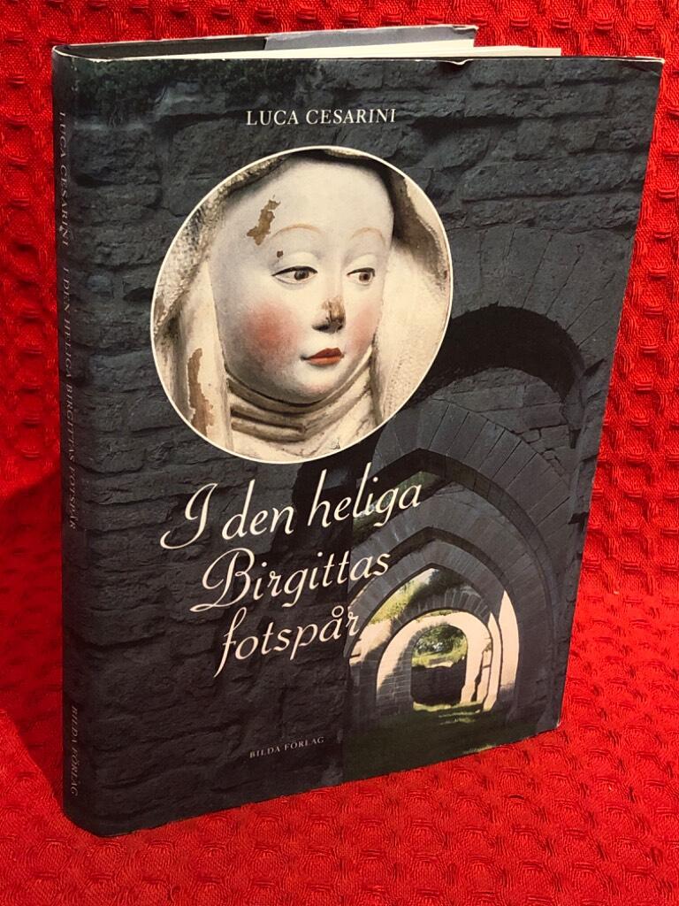 I den heliga Birgitta fotspår av Luca Cesarin - omslag