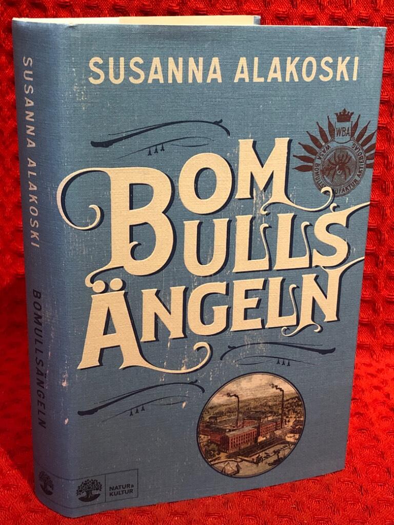 Bomullsängeln av Susanna Alakoski - omslag