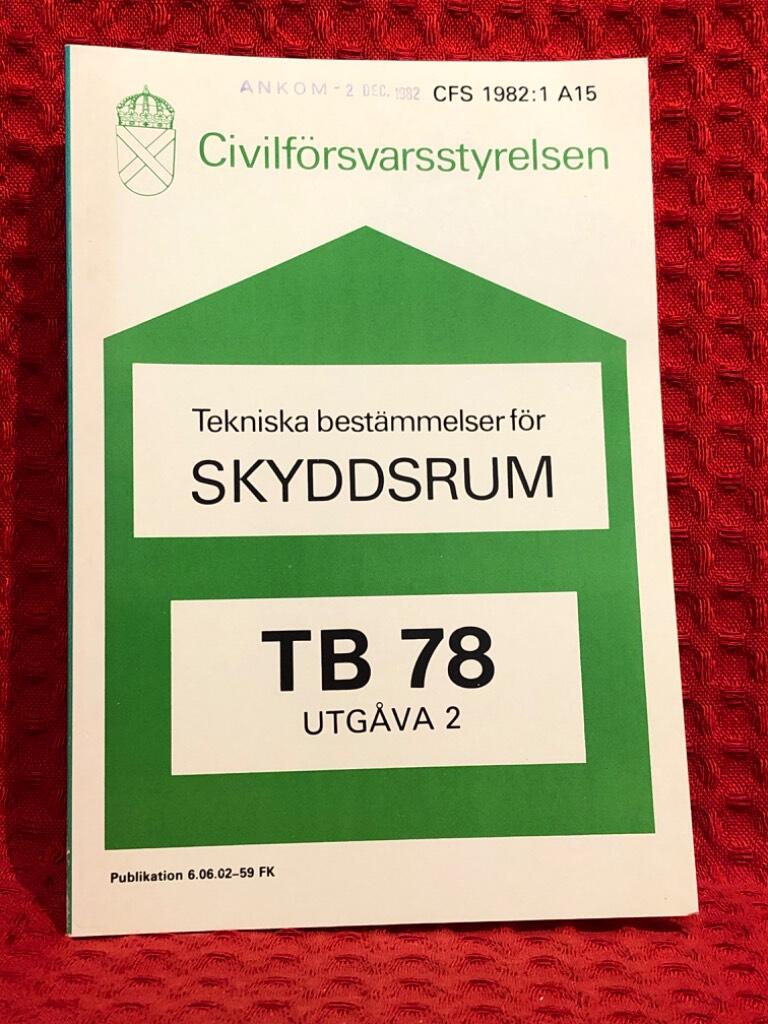 Tekniska bestämmelser för skyddsrum av Civilförsvarstyrelsen - omslag