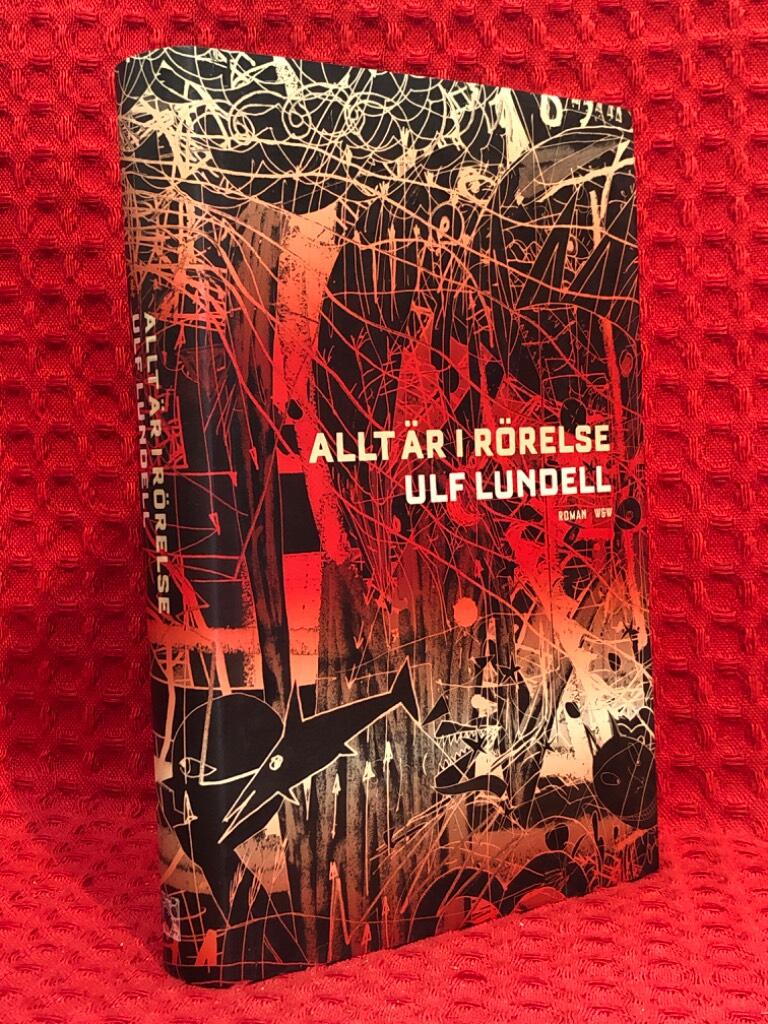 Allt är i rörelse av Ulf Lundell - omslag