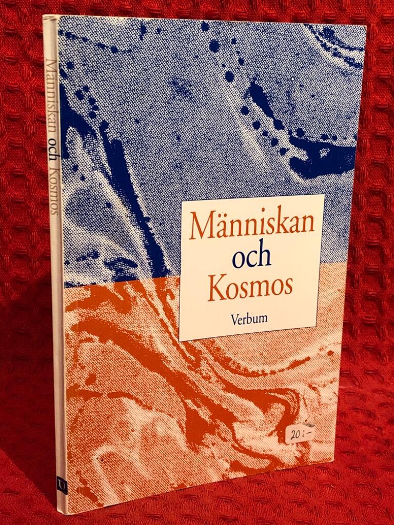 Människan och kosmos : världsbild och människosyn i Första Moseboken av Maria Bergom-Larsson - omslag
