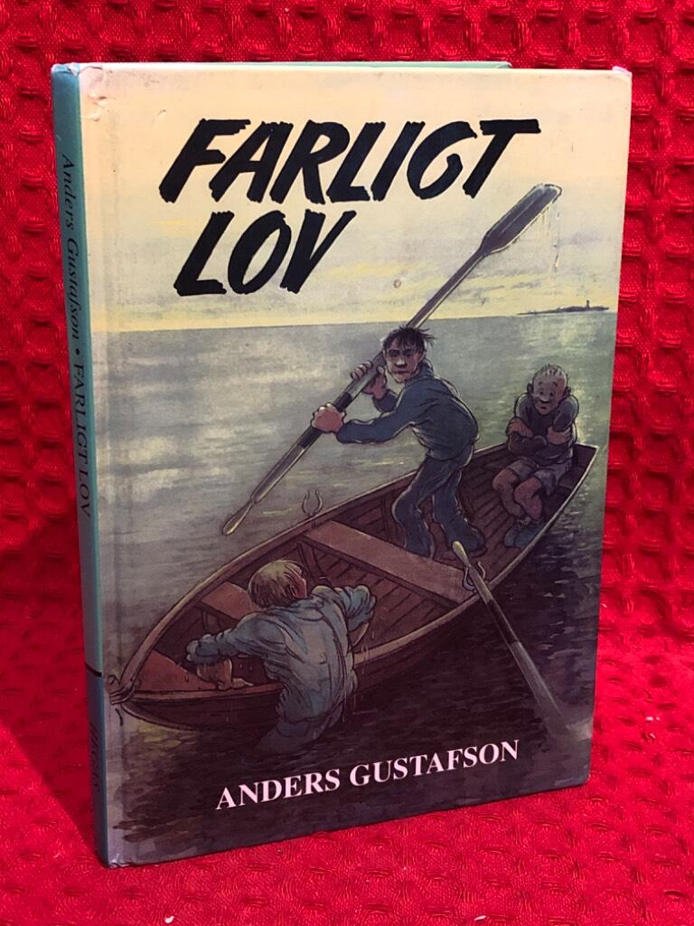 Farligt lov av Anders Gustafson - omslag
