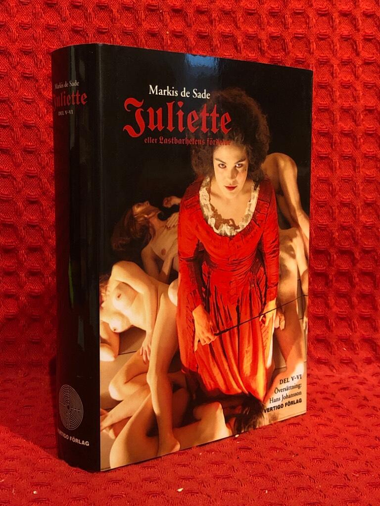 Juliette : eller lastbarhetens fördelar D. V-VI av Markis de Sade - omslag