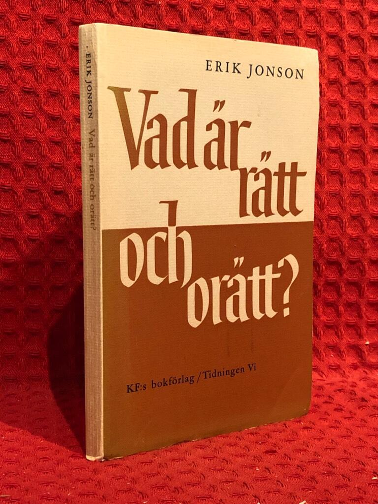 Vad är rätt och orätt? av Erik Jonson - omslag