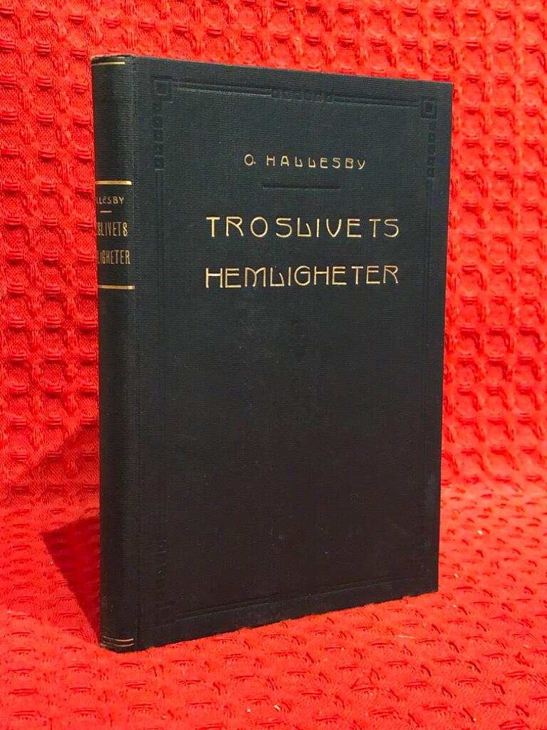 Troslivets hemligheter av O Hallesby - omslag
