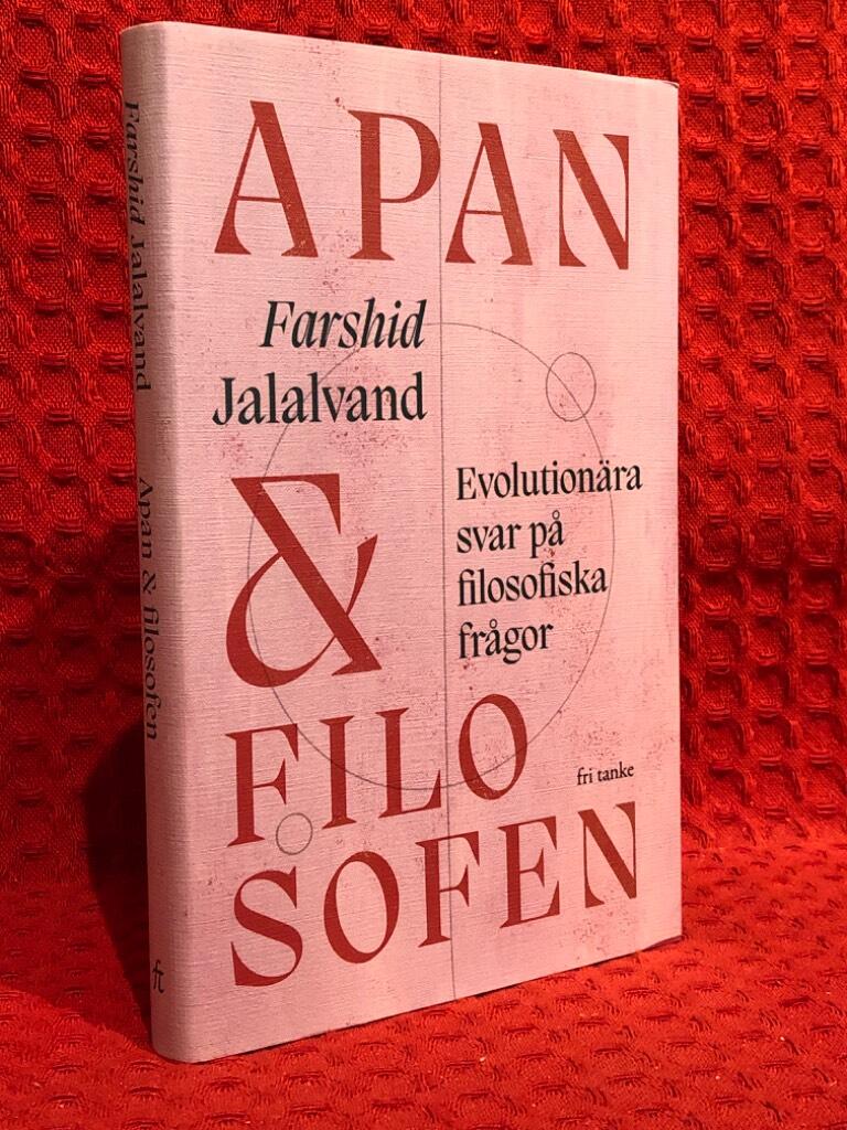 Apan & filosofen : evolutionära svar på filosofiska frågor av Farshid Jalalvand - omslag