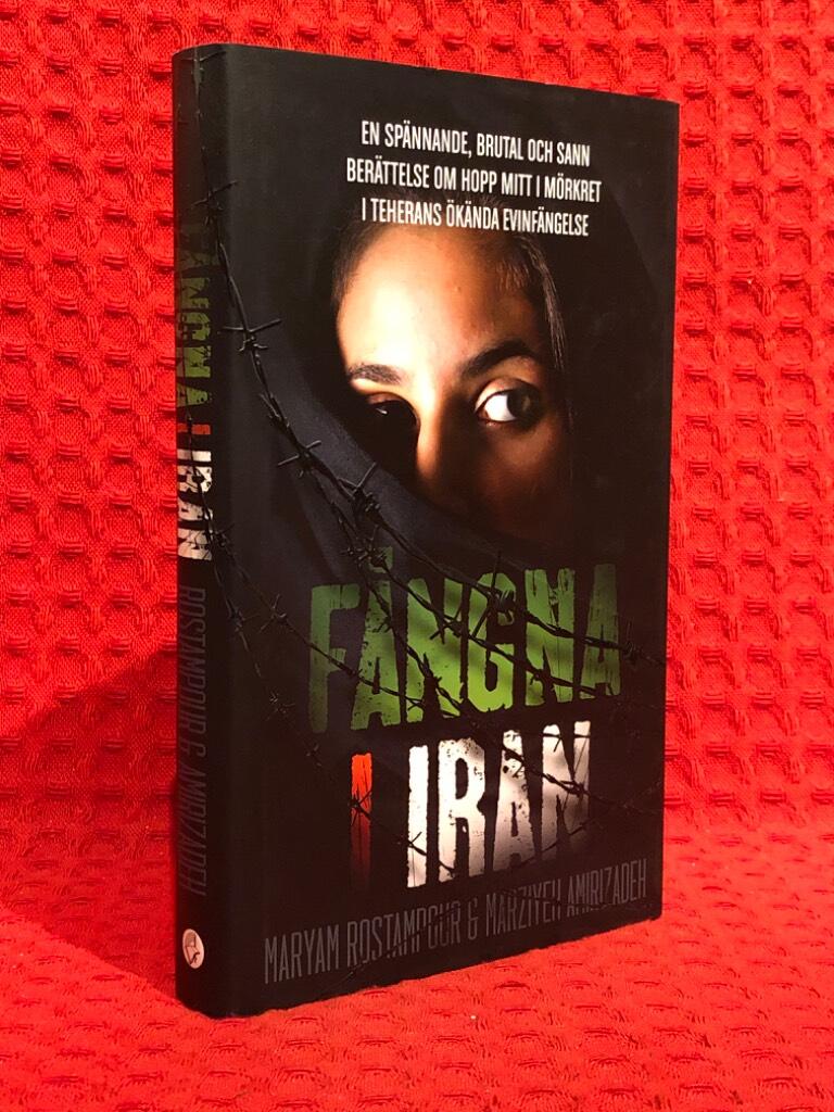 Fångna i Iran av Maryam Rostampour - Marziyeh Amirizadeh - omslag