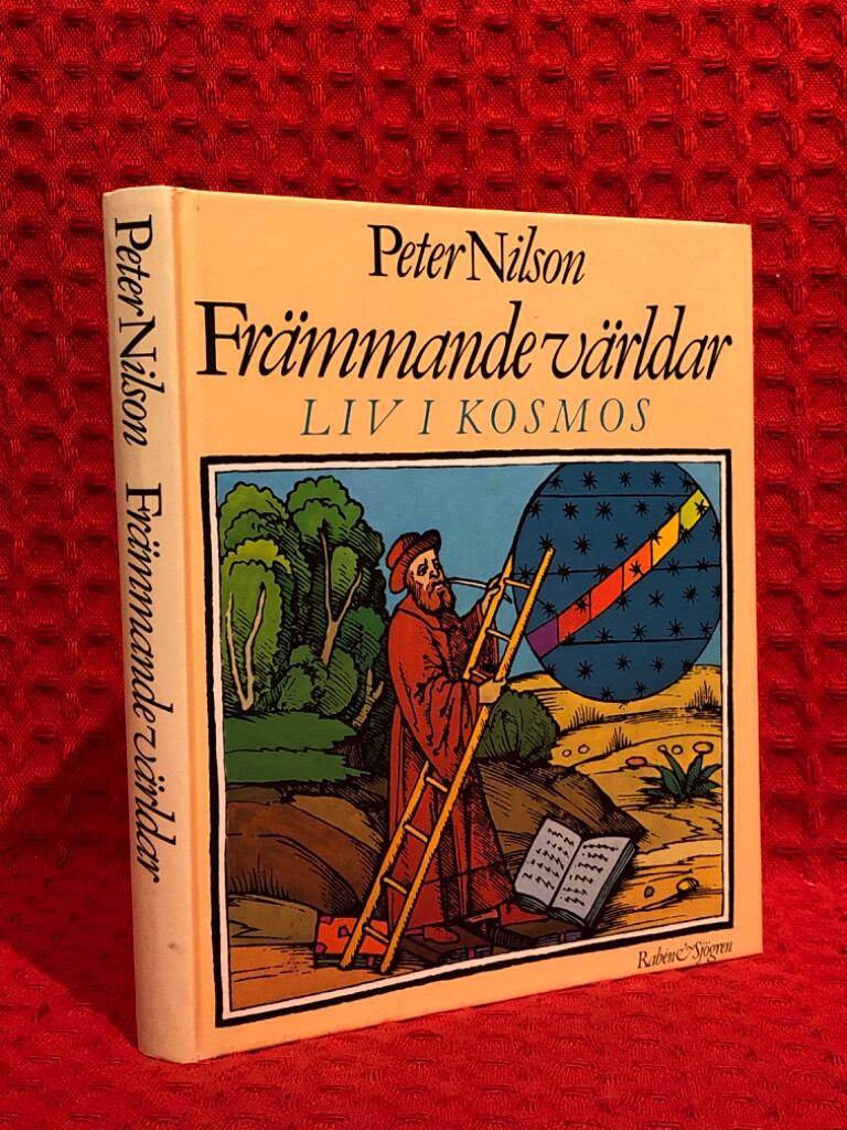 Främmande världar : liv i kosmos av Peter Nilson - omslag