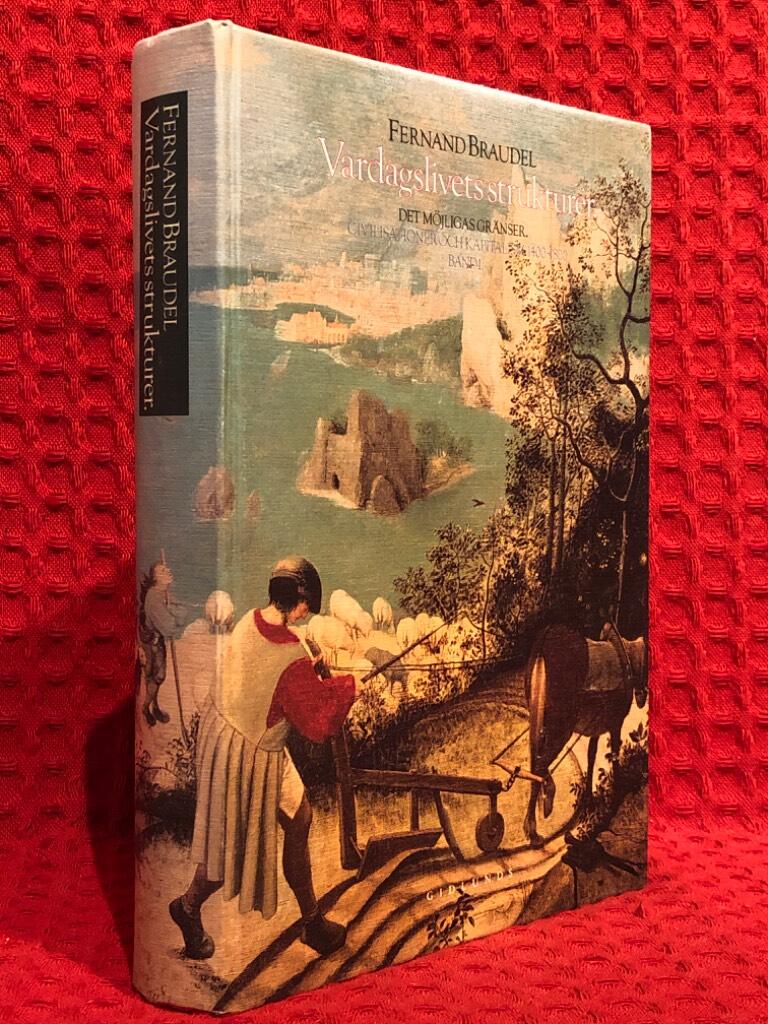 Civilisationer och kapitalism 1400-1800 av Fernand Braudel - omslag