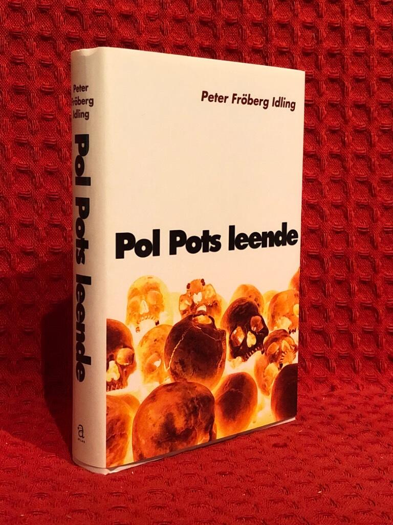 Pol Pots leende : om en svensk resa genom röda khmerernas Kambodja av Peter Fröberg Idling - omslag