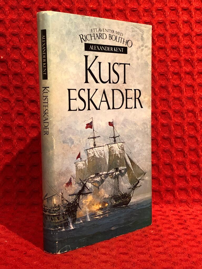 Kusteskader av Alexander Kent - omslag