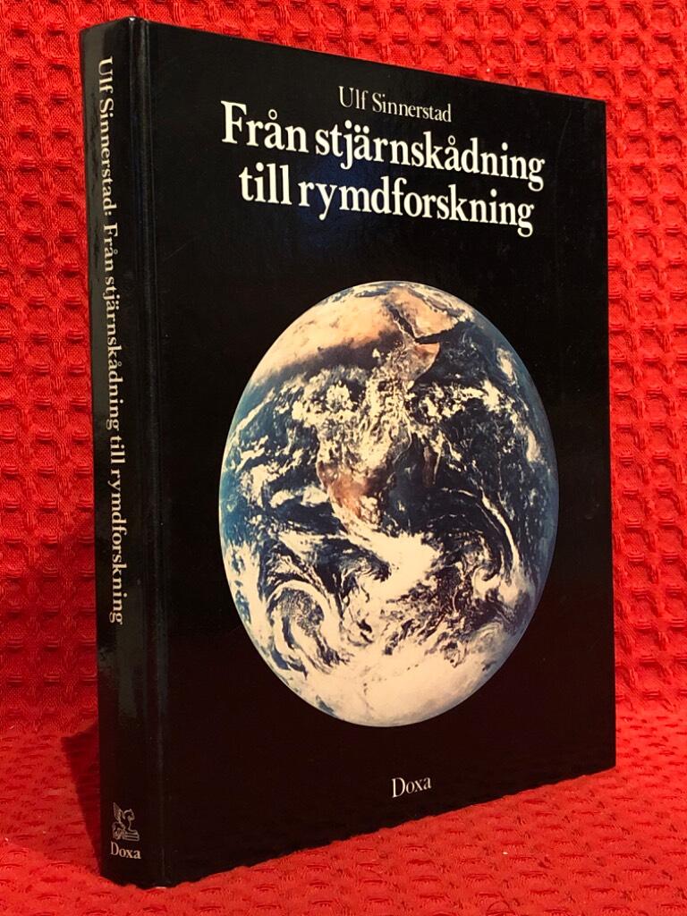 Från stjärnskådning till rymdforskning av Ulf Sinnerstad - omslag