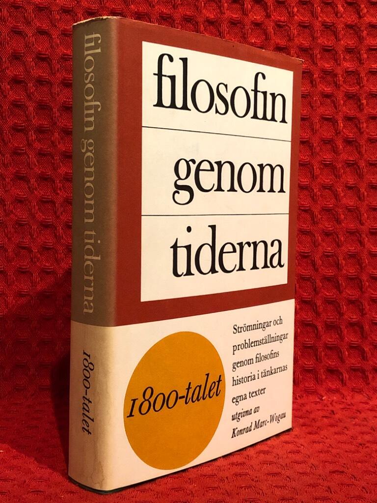 Filosofin genom tiderna / 1800-talet av Konrad Marc-Wogau - omslag
