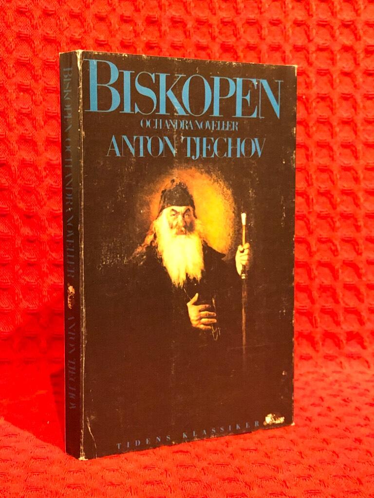 Biskopen och andra noveller av Anton Tjechov - omslag