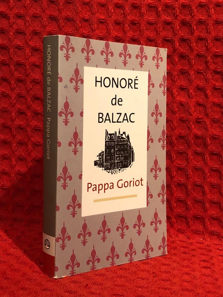 Pappa Goriot av Honoré de Balzac - omslag