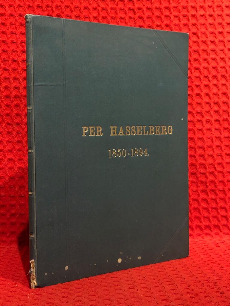 Per Hasselberg 1850-1894 av Sveriges allmänna konstförening - omslag