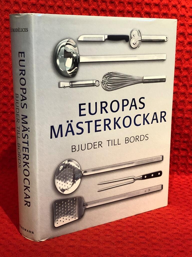 Europas mästerkockar bjuder till bords - omslag