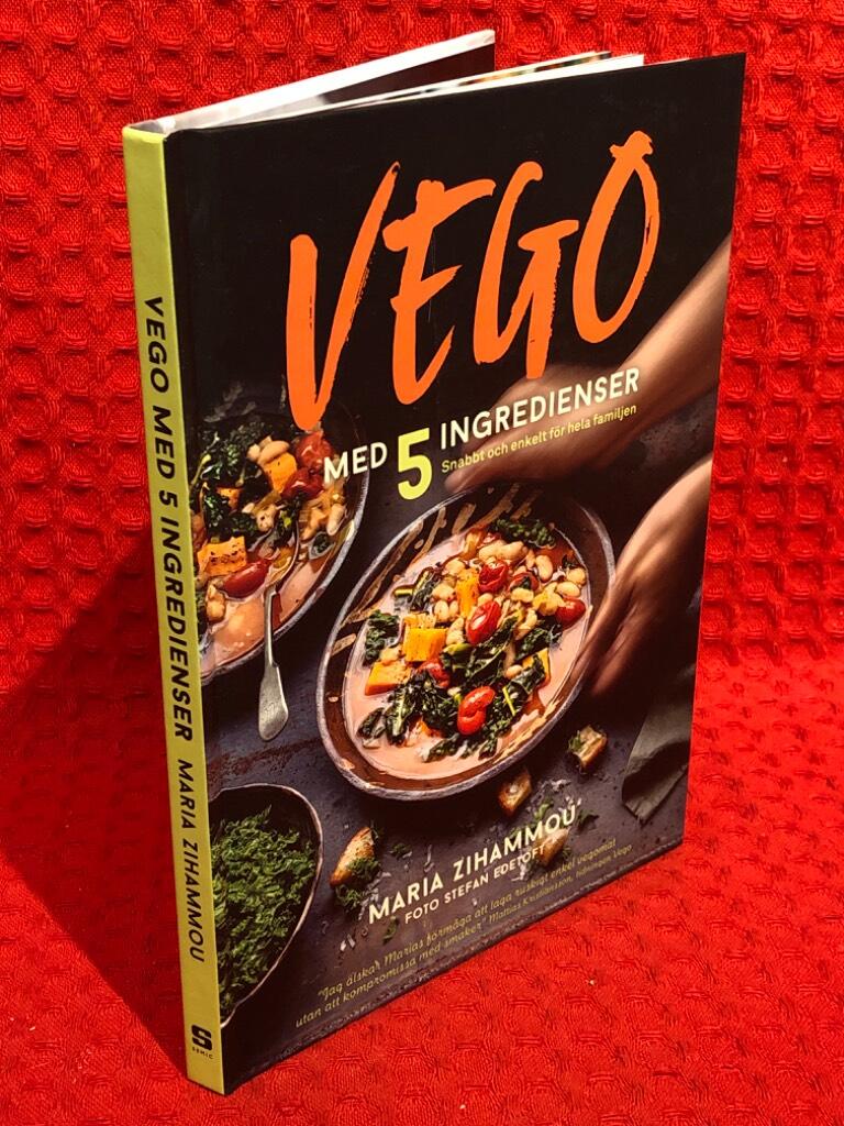 Vego med 5 ingredienser : snabbt och enkelt för hela familjen av Maria Zihammou - omslag