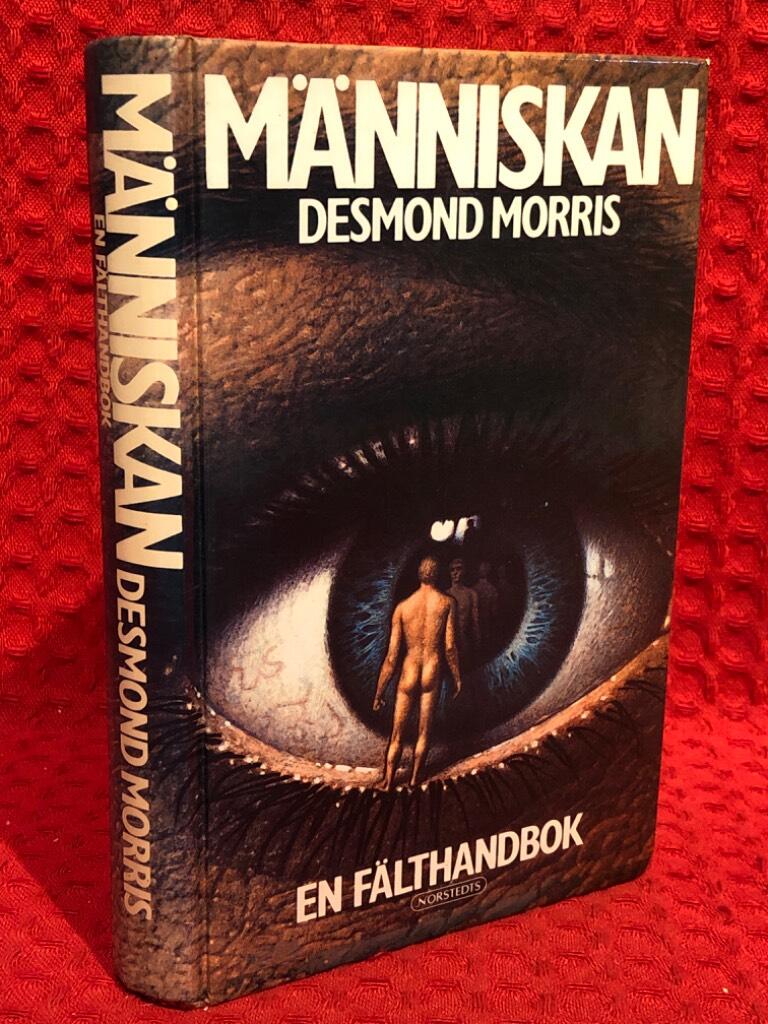 Människan : en fälthandbok av Desmond Morris - omslag